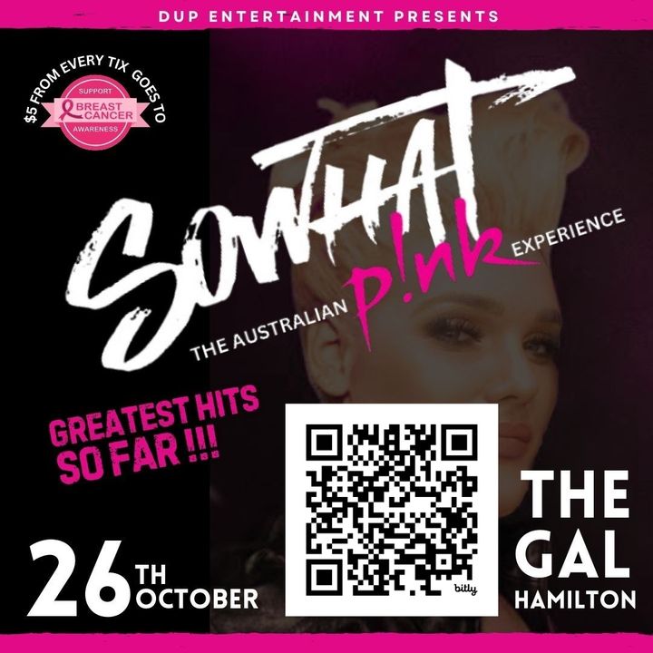 Featured image for “THIS SATURDAY – get ready for So What (The Australian Pink Experience) live at The Gal!  Join us for a night of iconic tunes and great vibes, all in support of an important cause.”